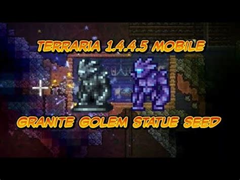 Terraria Mobile Granite Golem Statue Seed 1.4.4.5 - YouTube