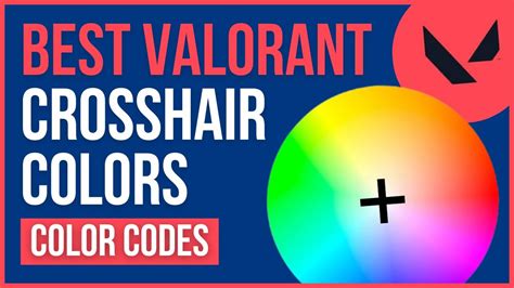 BEST VALORANT CROSSHAIR COLOR | Valorant Custom Crosshair Color ...