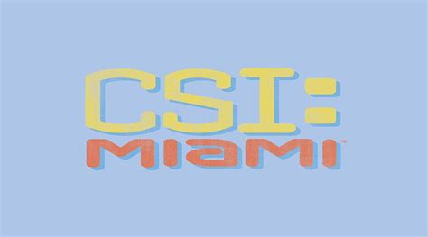 Csi Miami - Logo Distressed Digital Art by Brand A - Pixels Merch