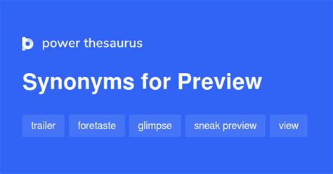 Preview synonyms - 582 Words and Phrases for Preview