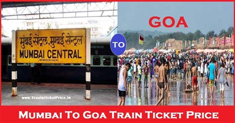 Mumbai To Goa Train Ticket Price Sleeper Class - Saroj Travels