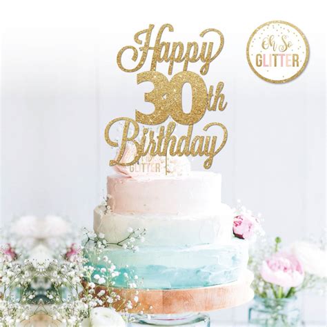Happy 30th Birthday (variety of ages) Cake Topper | Oh So Glitter