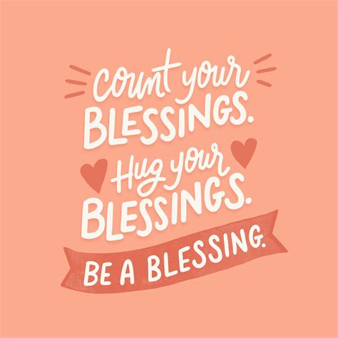 a pink background with white lettering that says, count your blessing ...