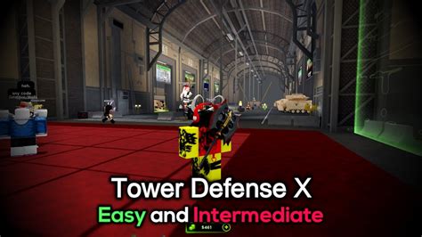 Roblox Tower Defense X - Easy and Intermediate - YouTube