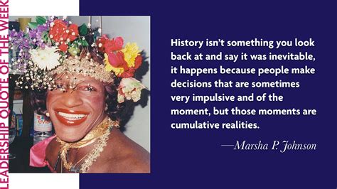 Pride Month Inspirational Leadership Quotes | Marsha P. Johnson ...