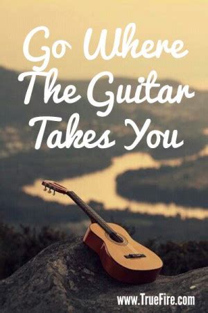 Quotes About Guitarists. QuotesGram