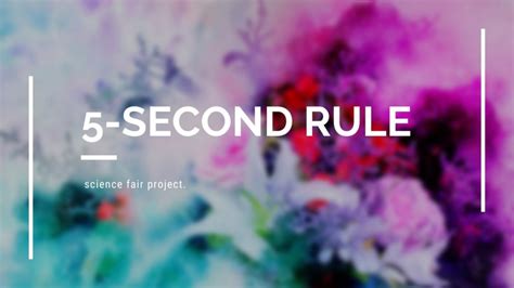 5-second rule science fair project - Science Fair Projects