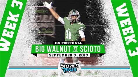 HS Football | Big Walnut at Dublin Scioto [9/7/17] - YouTube