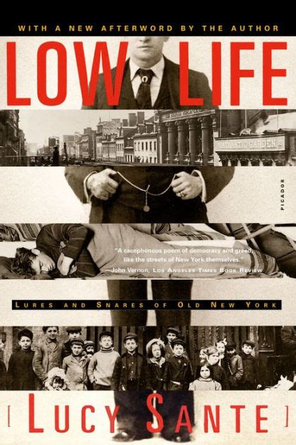 Low Life: Lures and Snares of Old New York by Luc Sante, Paperback ...