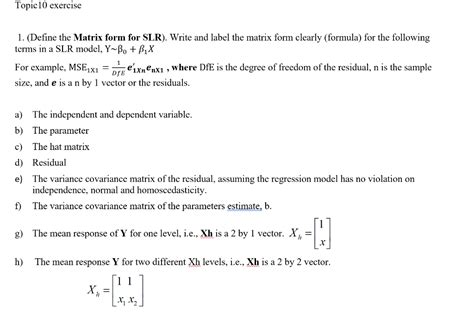 Solved Topic 10 exercise 1. (Define the Matrix form for | Chegg.com