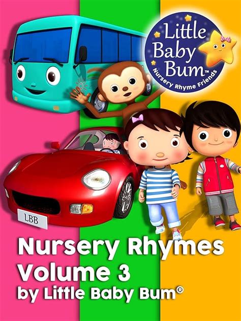 Watch Nursery Rhymes Volume 3 by Little Baby Bum | Prime Video