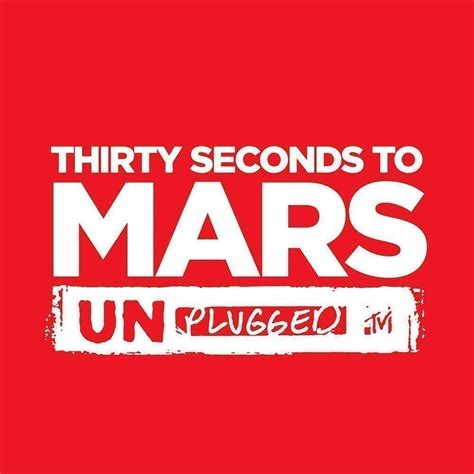 Thirty Seconds to Mars - MTV Unplugged: Thirty Seconds to Mars - EP Lyrics and Tracklist | Genius