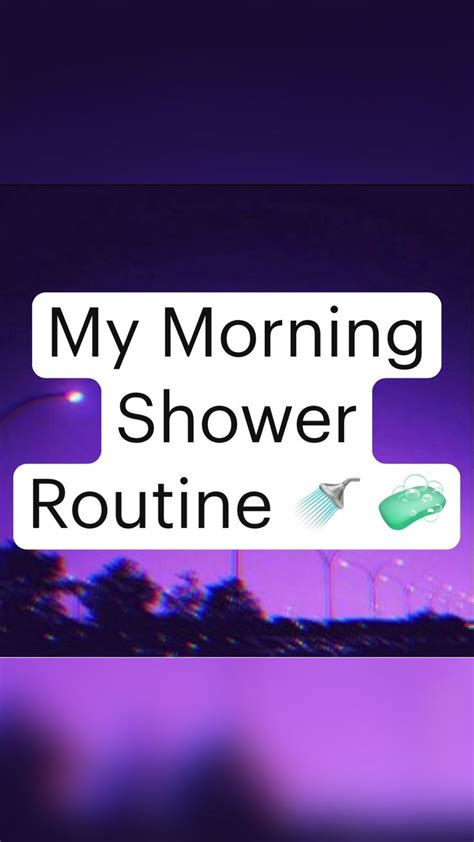 My Morning Shower Routine 🚿 🧼: An immersive guide by 🦋 Butterfly 🦋