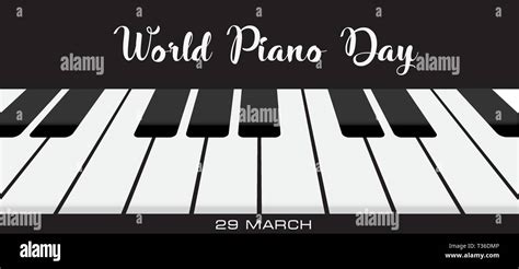 Musical event - World piano day. Vector illustration Stock Vector Image ...