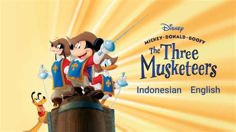 Mickey, Donald, Goofy: The Three Musketeers full movie. Kids film di Disney+ Hotstar.