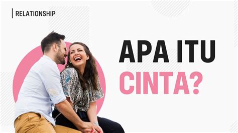 Apa Itu Cinta Apa Itu Cinta Arti Dan Makna Cinta Youtube Lah - Riset