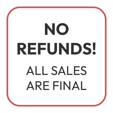 No refunds sign Template | PosterMyWall