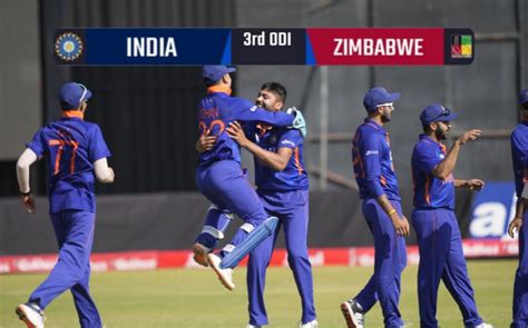 IND vs ZIM LIVE: India beat Zimbabwe, win third ODI by 13 runs to ...