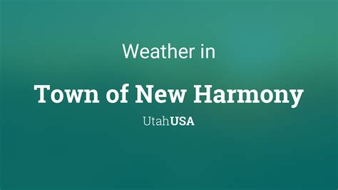 Weather for Town of New Harmony, Utah, USA