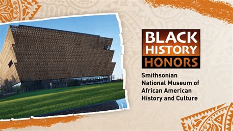 Black History Honors: National Museum of African American History and Culture