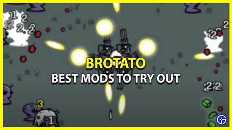 7 Best Brotato Mods To Try Out (2023) - Gamer Tweak