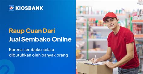 Jual Sembako Online - Tips Tambah Keuntungan Usahamu