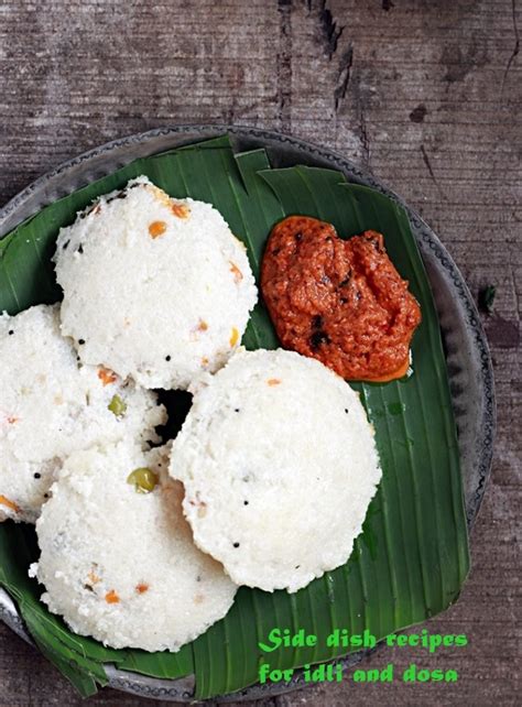 40 side dish recipes for idli and dosa | side dish recipes for idli, dosa