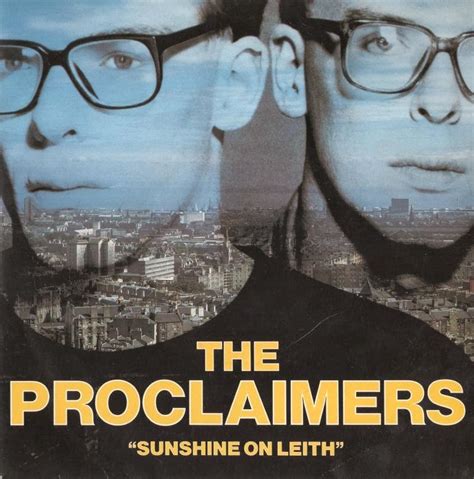 Eriks musical diary: The Proclaimers - Sunshine On Leith