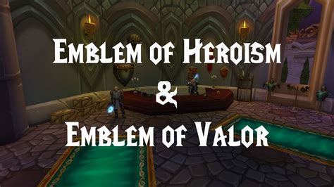 Emblem of Heroism and Emblem of Valor - WotLK Classic