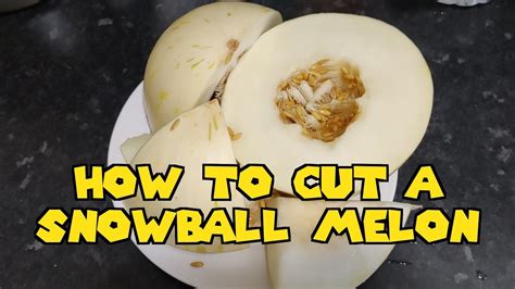 How To Cut A Snowball Melon - YouTube