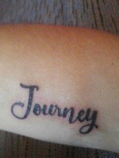 Journey tattoo | Tattoos, Journey tattoo, Tattoo quotes