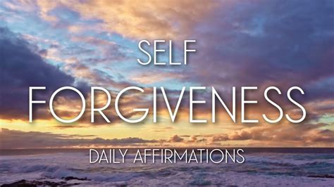 Self Forgiveness Affirmations - Guided Meditation for Forgiveness - YouTube