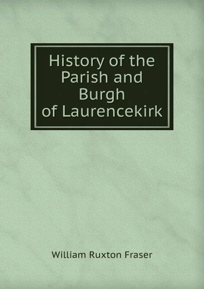 History of the Parish and Burgh of Laurencekirk – Telegraph