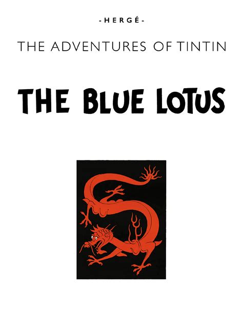 The Blue Lotus — Tintin.com