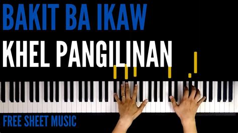 Bakit Ba Ikaw | Michael Pangilinan | Piano Cover | FREE SHEET MUSIC - YouTube