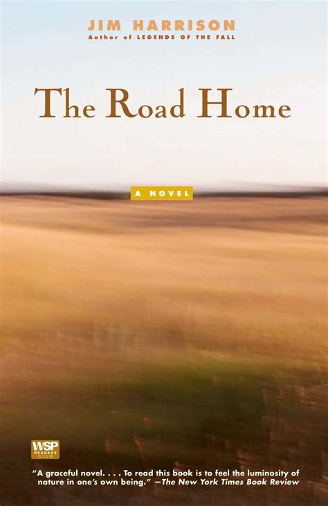 The Road Home | Book by Jim Harrison | Official Publisher Page | Simon & Schuster