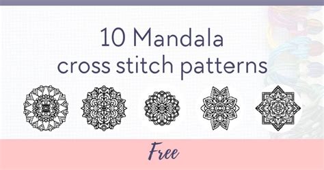 10 FREE Mandala cross stitch patterns - Craft with Cartwright