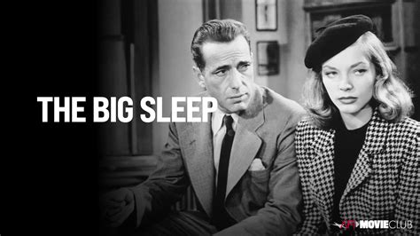 AFI Movie Club: THE BIG SLEEP | American Film Institute