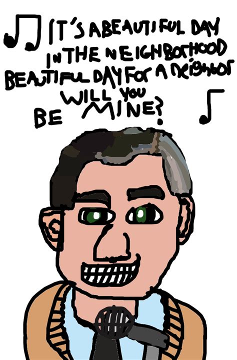 Mr. Rogers sings his theme song by JoeyHensonStudios on DeviantArt