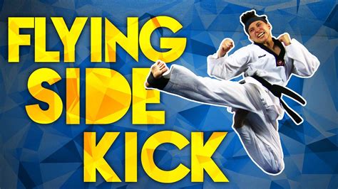 Flying Side Kick Tutorial | Martial arts school, Side kick, Martial arts