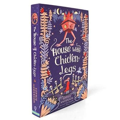 The House with Chicken Legs by Sophie Anderson, Elisa Paganelli ...