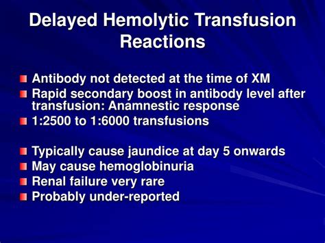 Delayed Hemolytic Transfusion Reaction - slidesharedocs