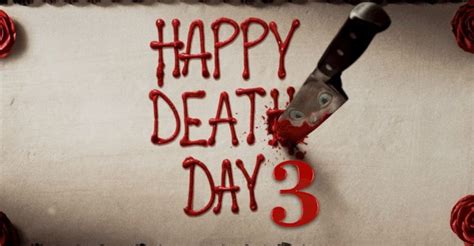 Happy Death Day 3: Release Date, Trailer and More! - DroidJournal