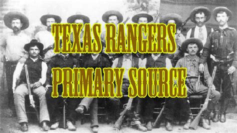 Ranger James B. Gillett Describes the Texas Rangers of the 1800s ...