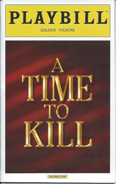 A Time to Kill - Theatregold