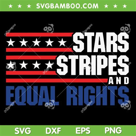 Stars Stripes And Equal Rights American Flag SVG PNG