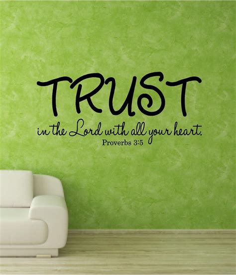 Quotes about Trust bible (38 quotes)