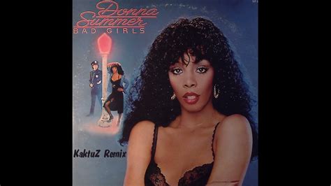 Donna Summer - Bad Girls (KaktuZ RemiX) - YouTube