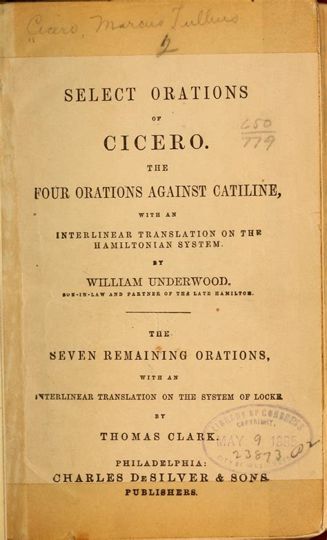 Select orations of Cicero. The four orations against Catiline, with an interlinear translation ...