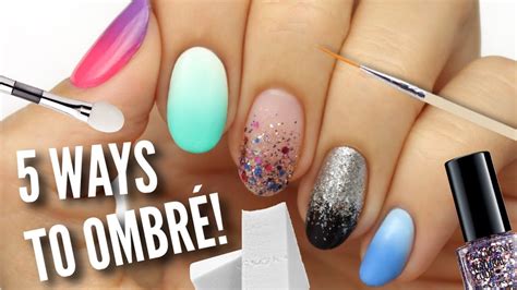 5 Ways To Get Ombre / Gradient Nails! - YouTube